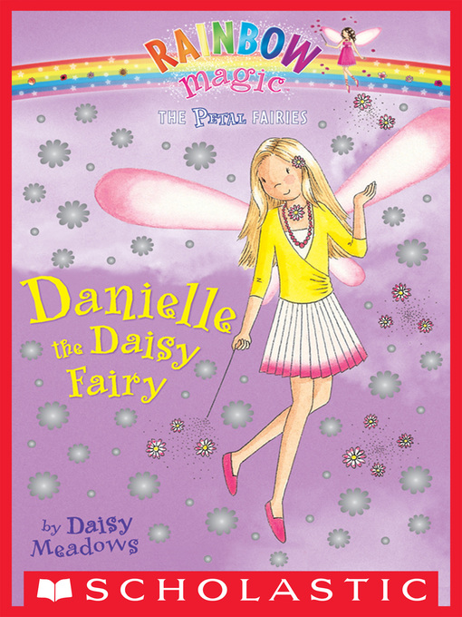 Title details for Danielle the Daisy Fairy by Daisy Meadows - Wait list